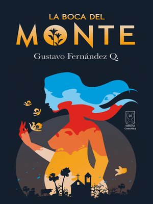 cover image of La boca del Monte